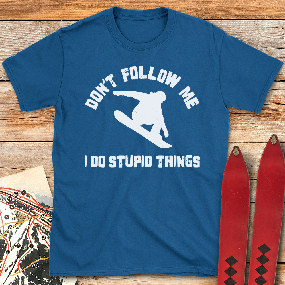 Don't Follow Me Snowboard