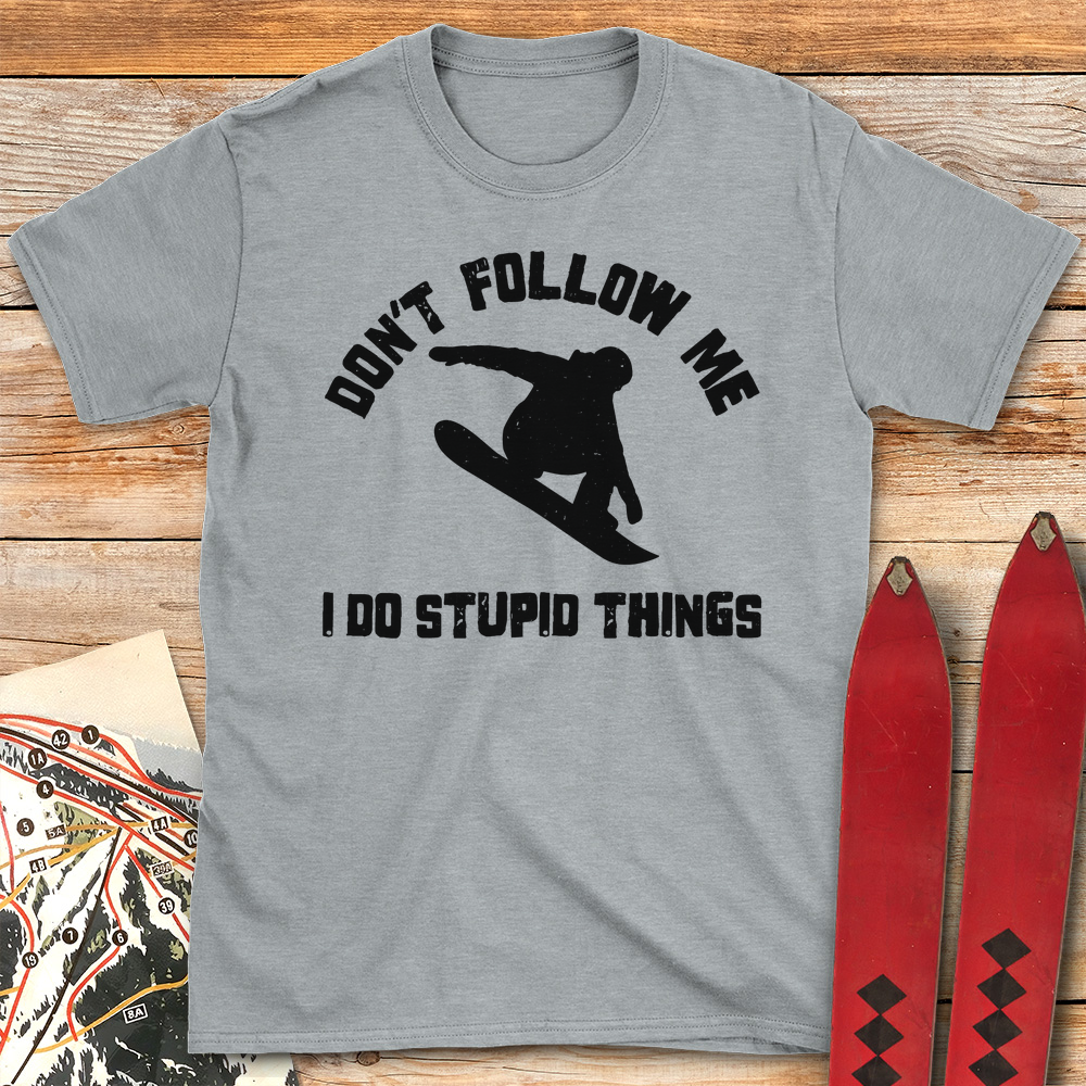 Don't Follow Me Snowboard
