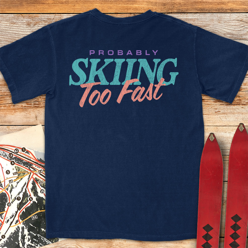 Skiing Too Fast