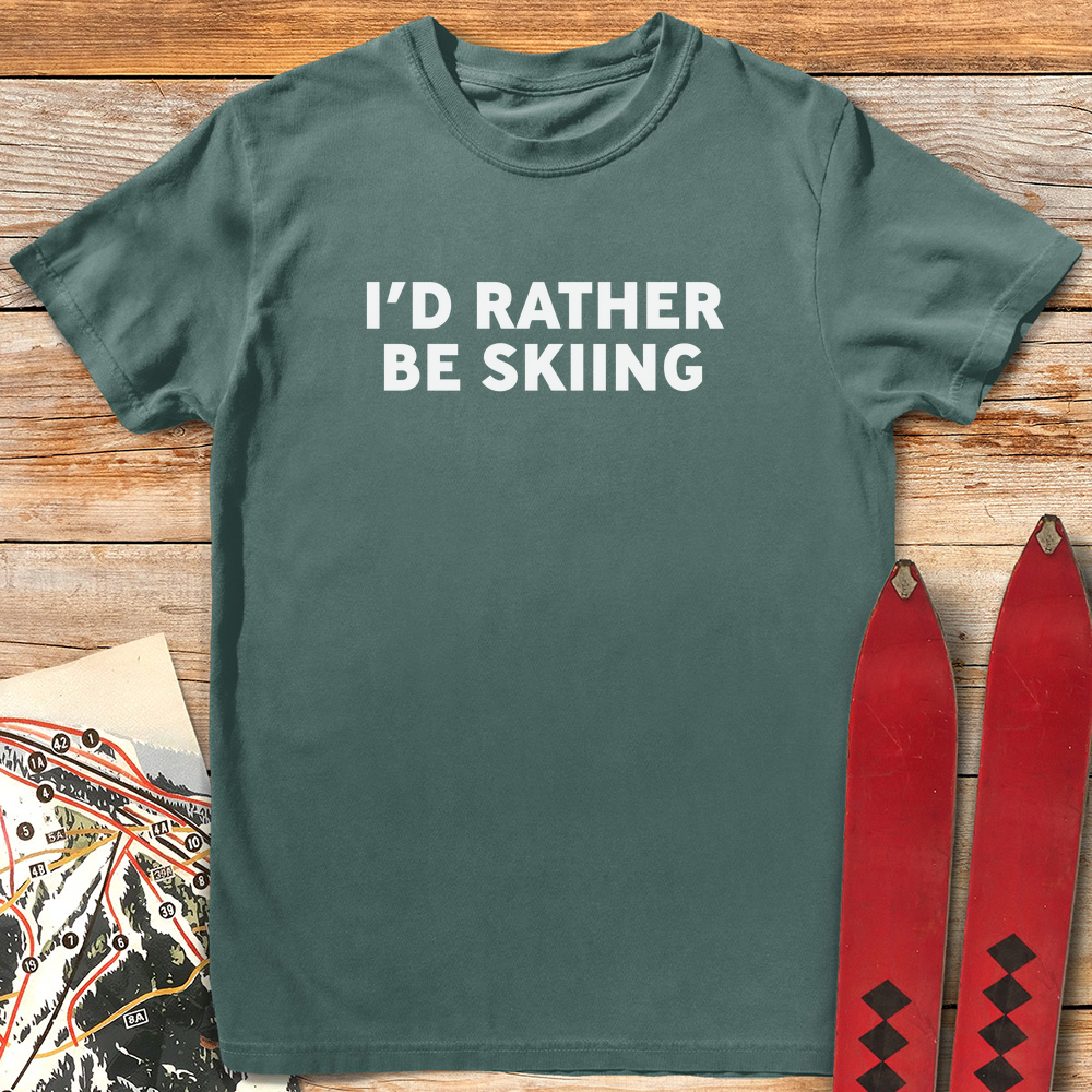 Rather Be Skiing