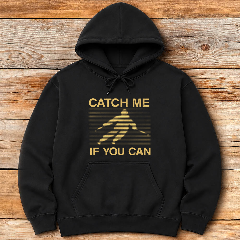 Catch Me If You Can