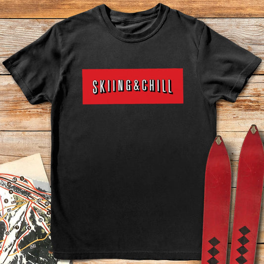 Skiing & Chill T-Shirt