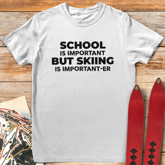 Skiing Is Importanter T-Shirt