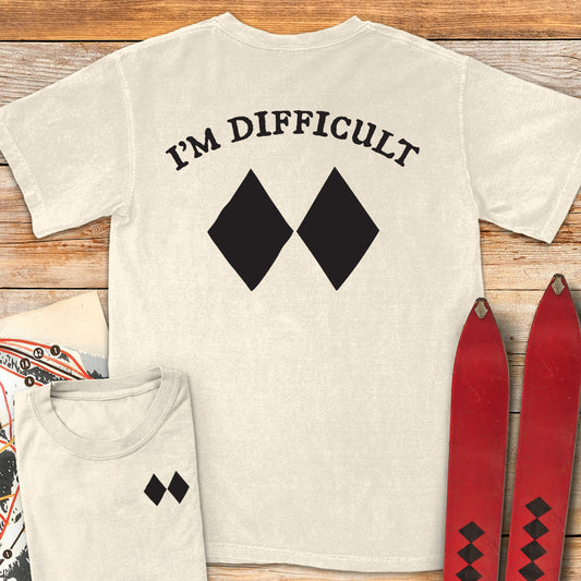 I'm Difficult Back