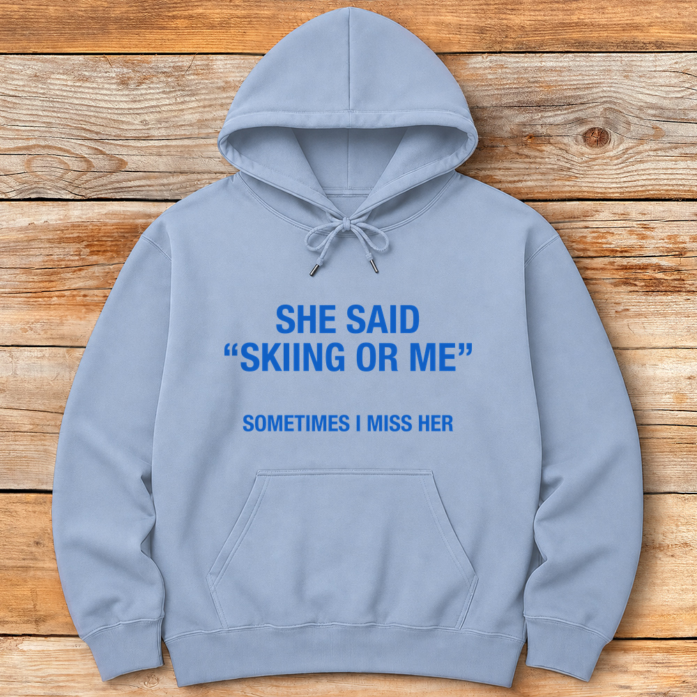 Skiing or Me
