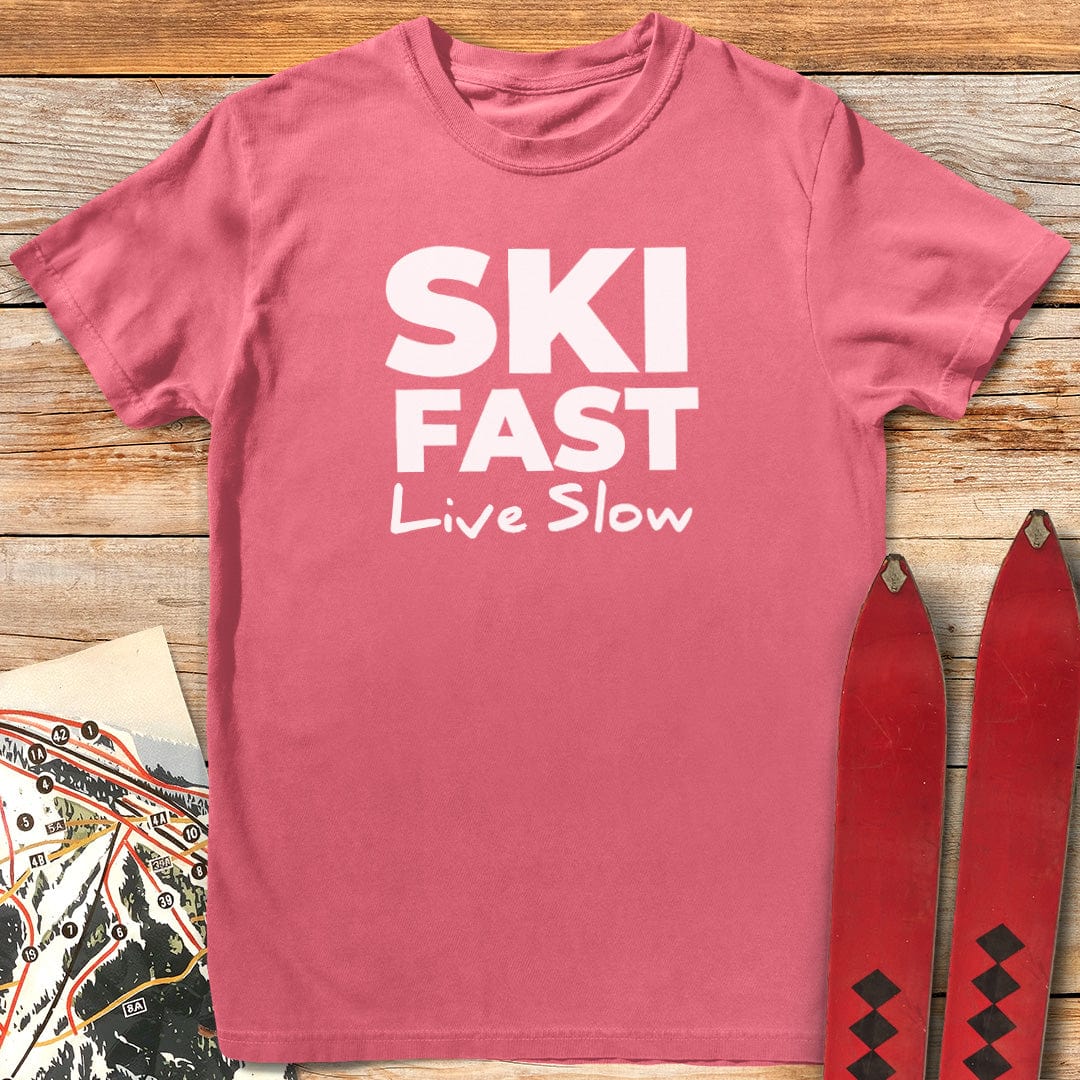 Ski Fast Live Slow T-Shirt