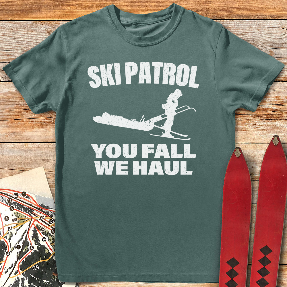 You Fall We Haul