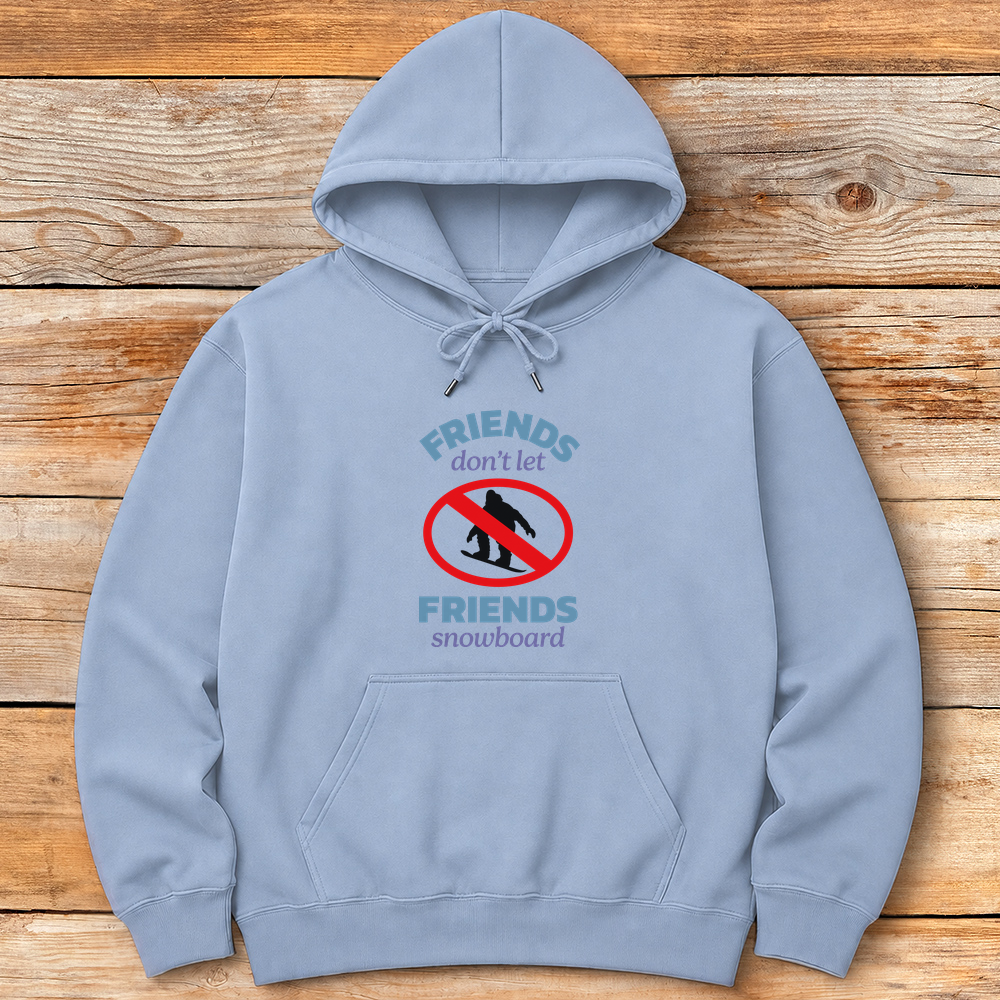 Friends Don't Snowboard