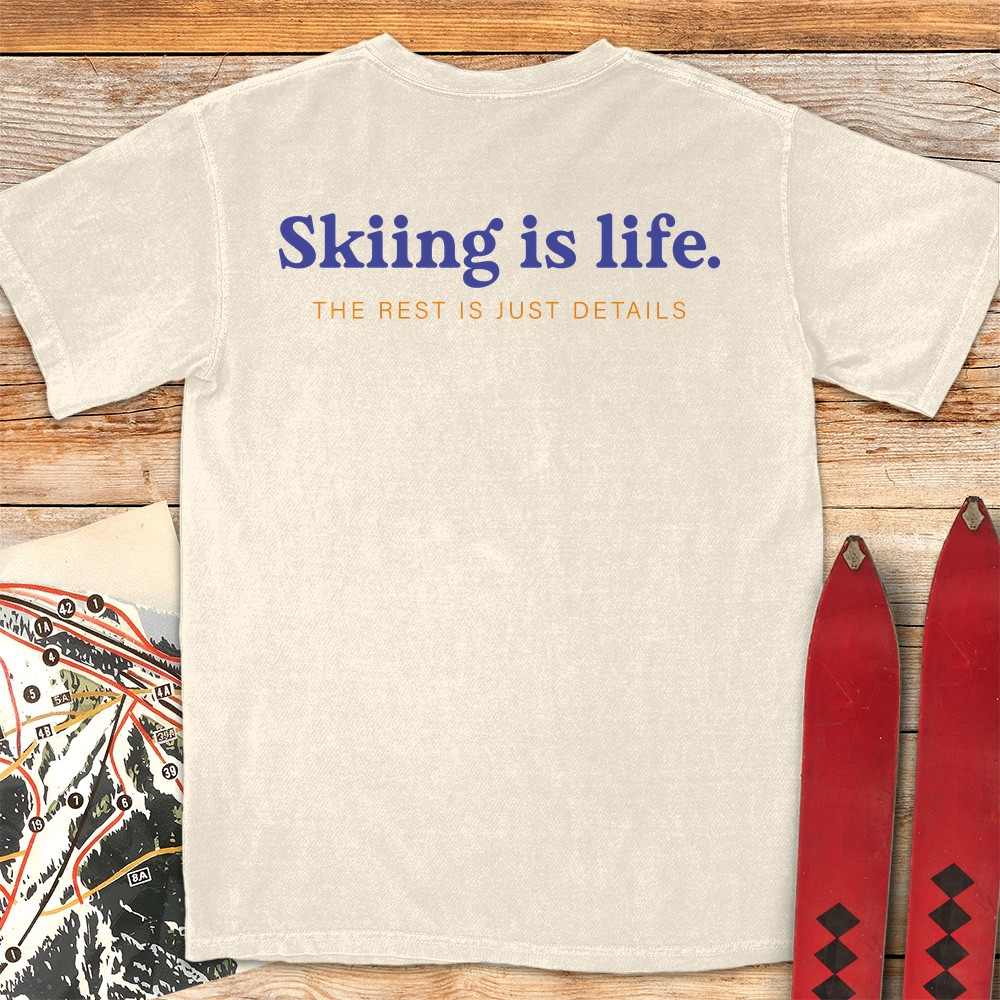 Skiing is life