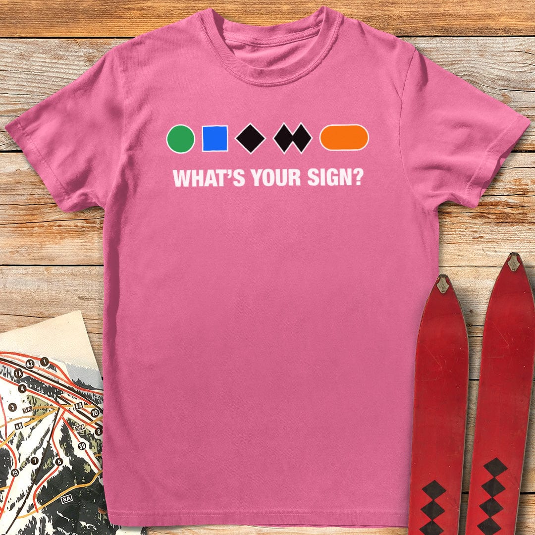 What's Your Sign? T-Shirt