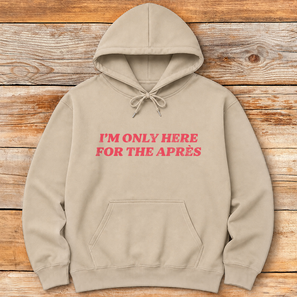 Here For Après