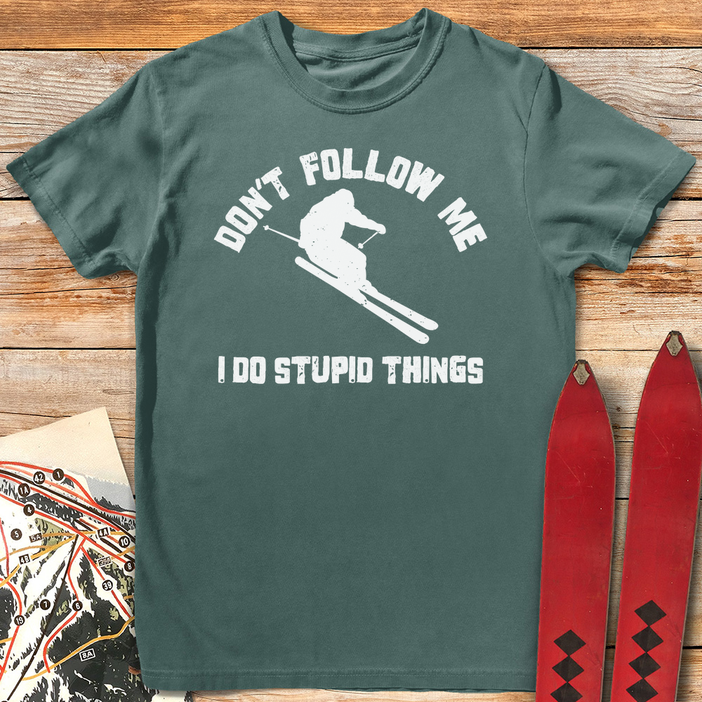 Don't Follow Me