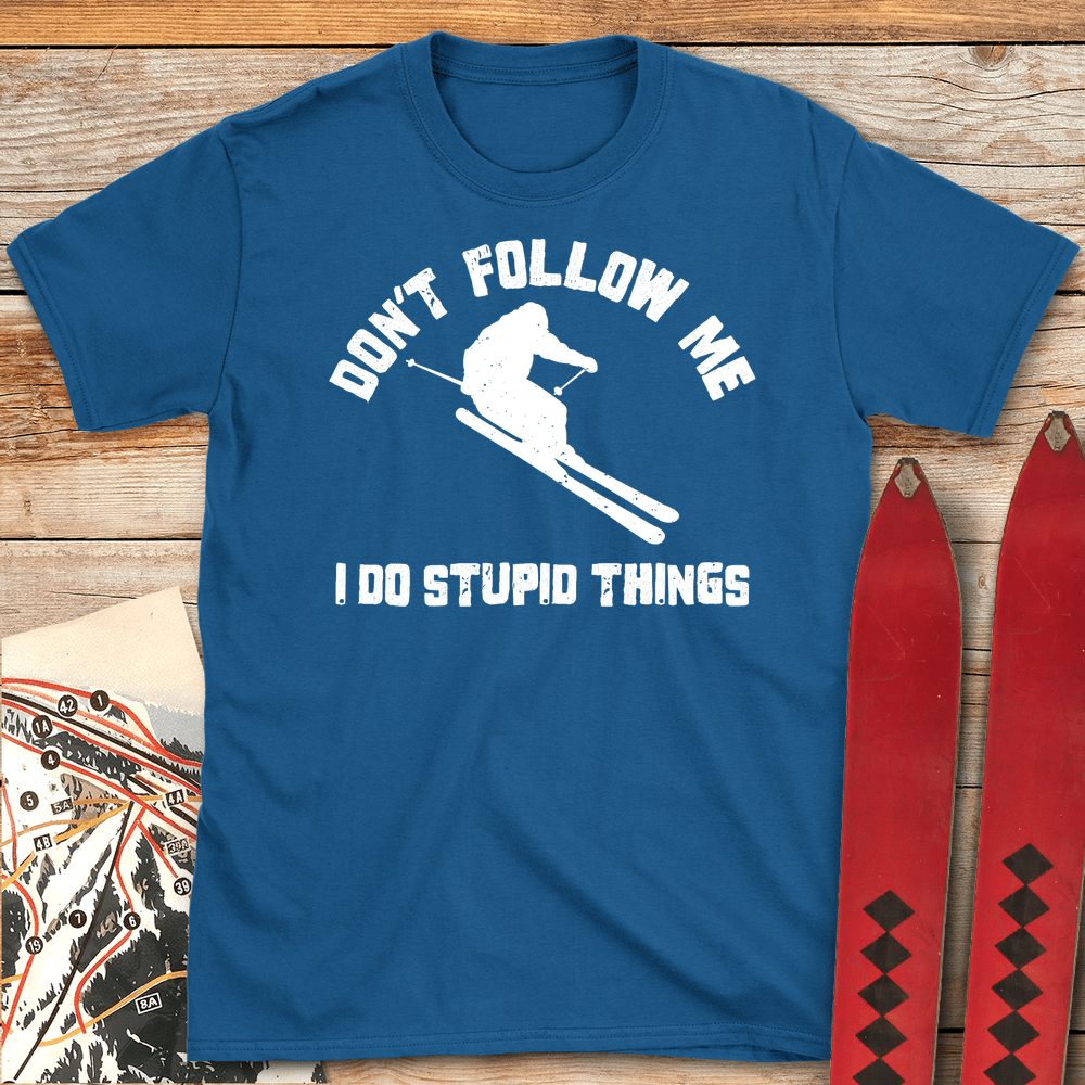 Don't Follow Me