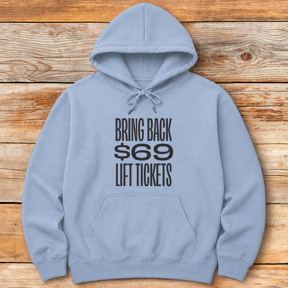 69 Lift Tickets