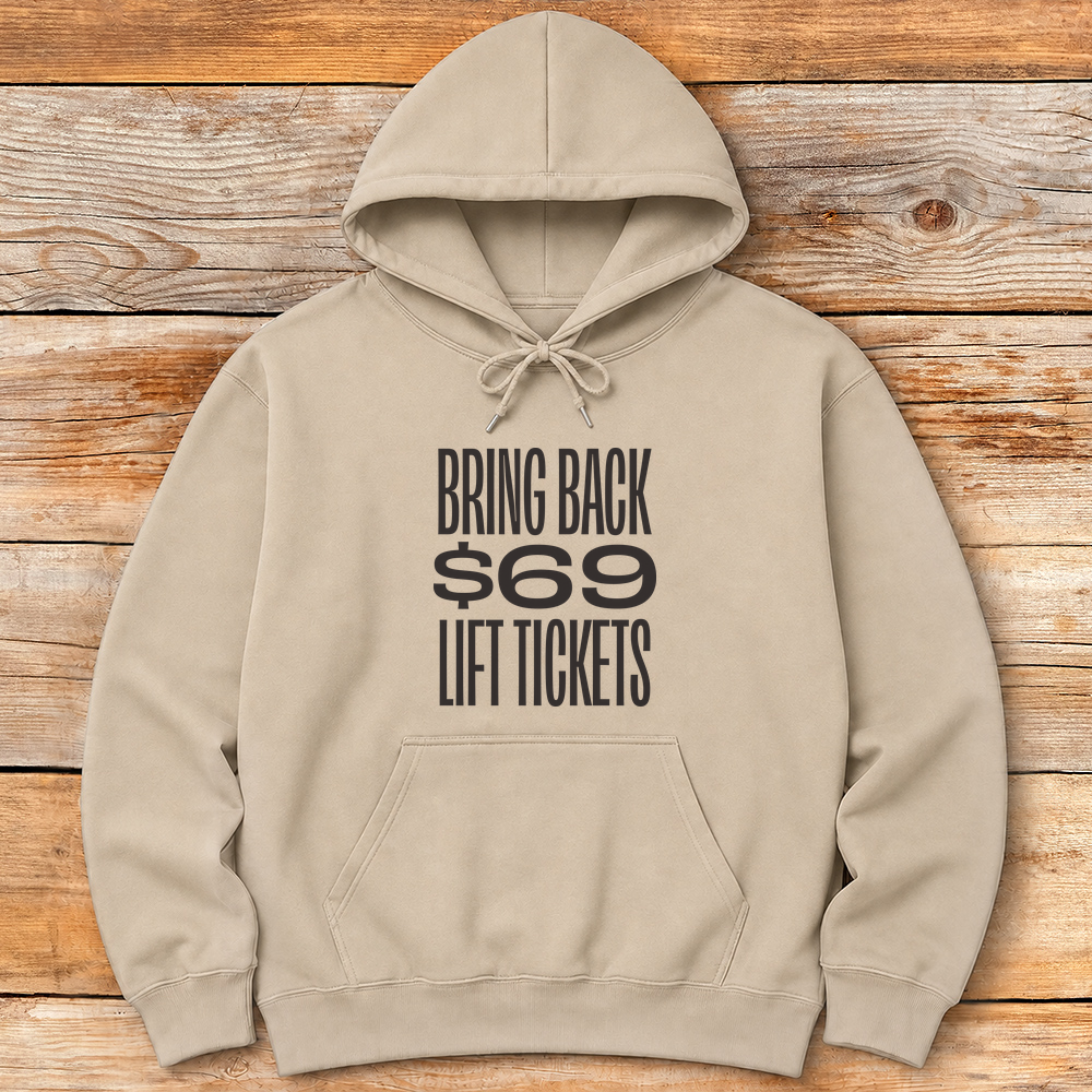 69 Lift Tickets