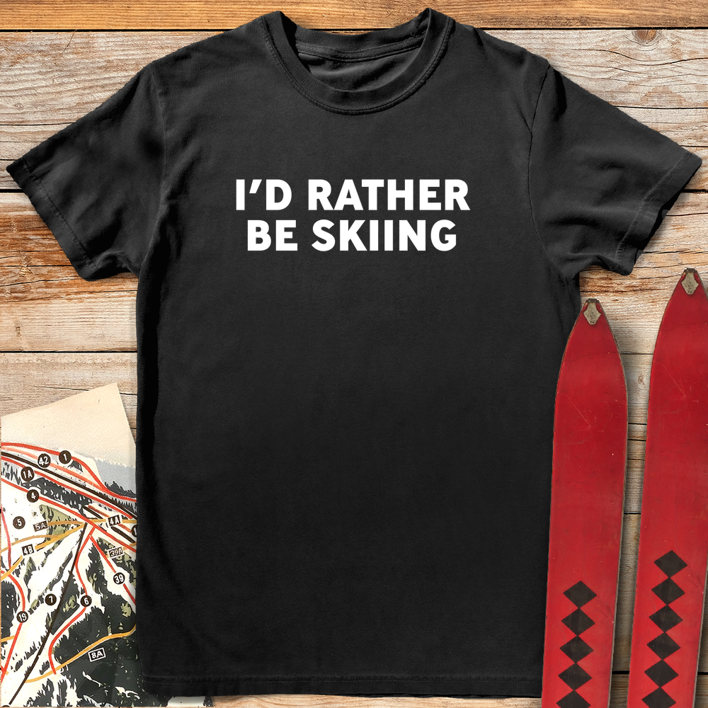 537 Rather Be Skiing White - Black