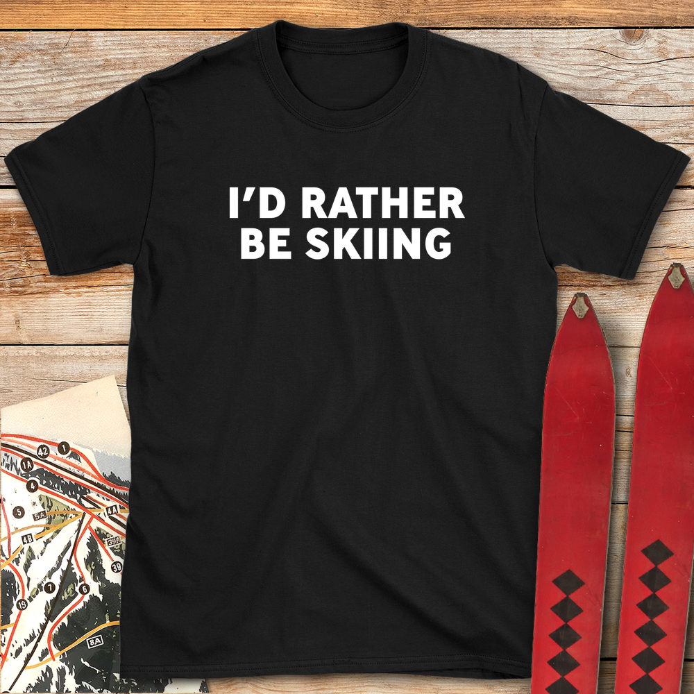 537 Rather Be Skiing White - Black