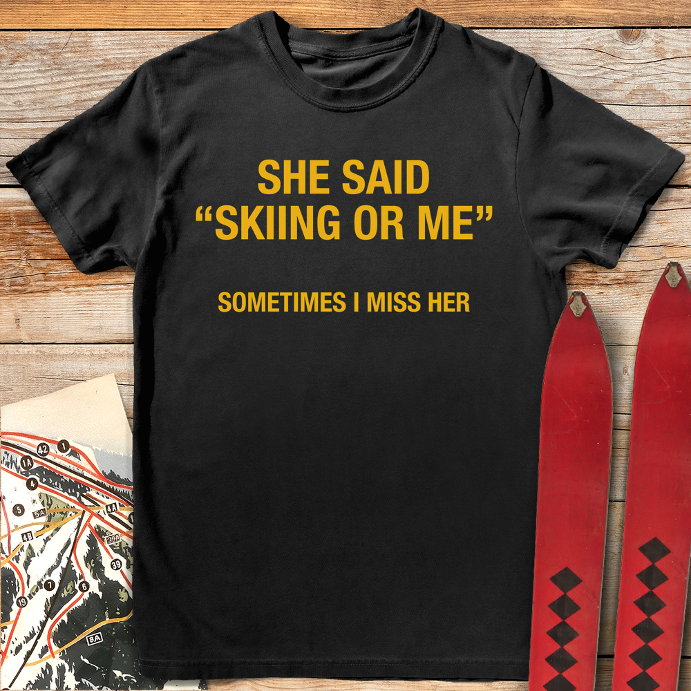 739 Skiing Or Me White - Black