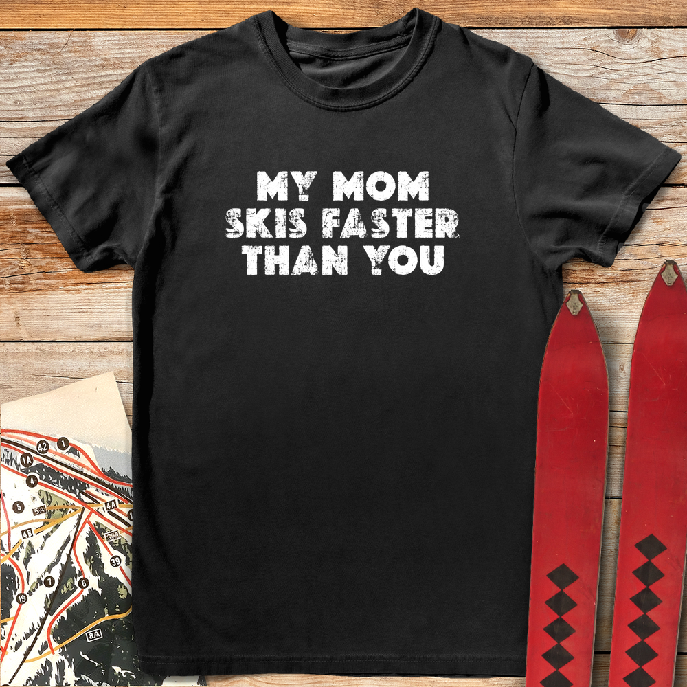 1041 Mom Skis Faster White - Black