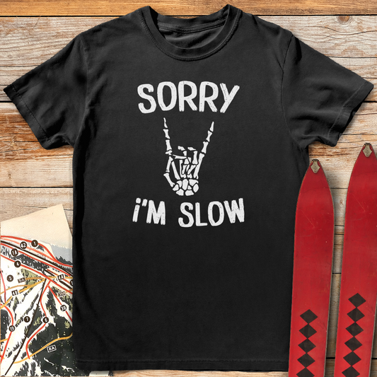1262 Sorry I M Slow White - Black