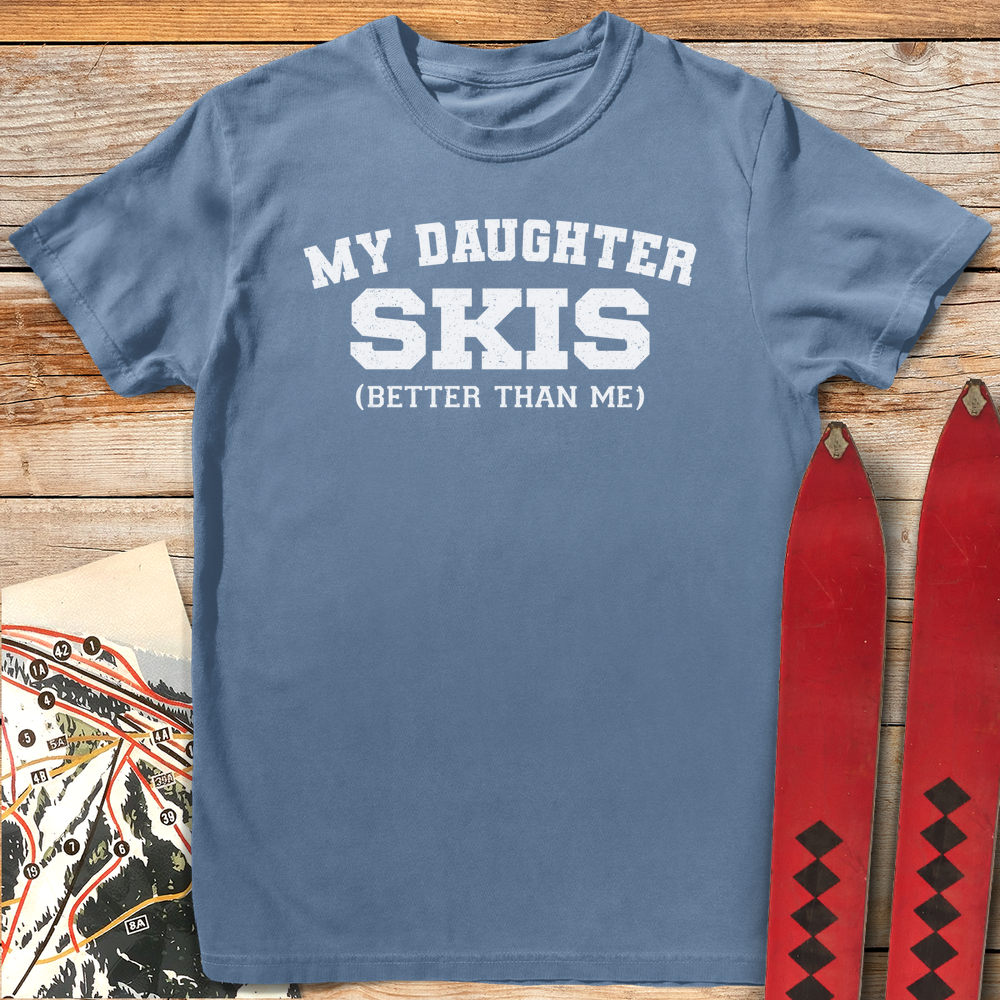 649 Daughter Skis Better White - Blue Jean