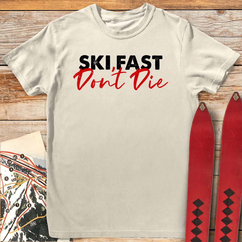 563 Ski Fast Don T Die White - Ivory