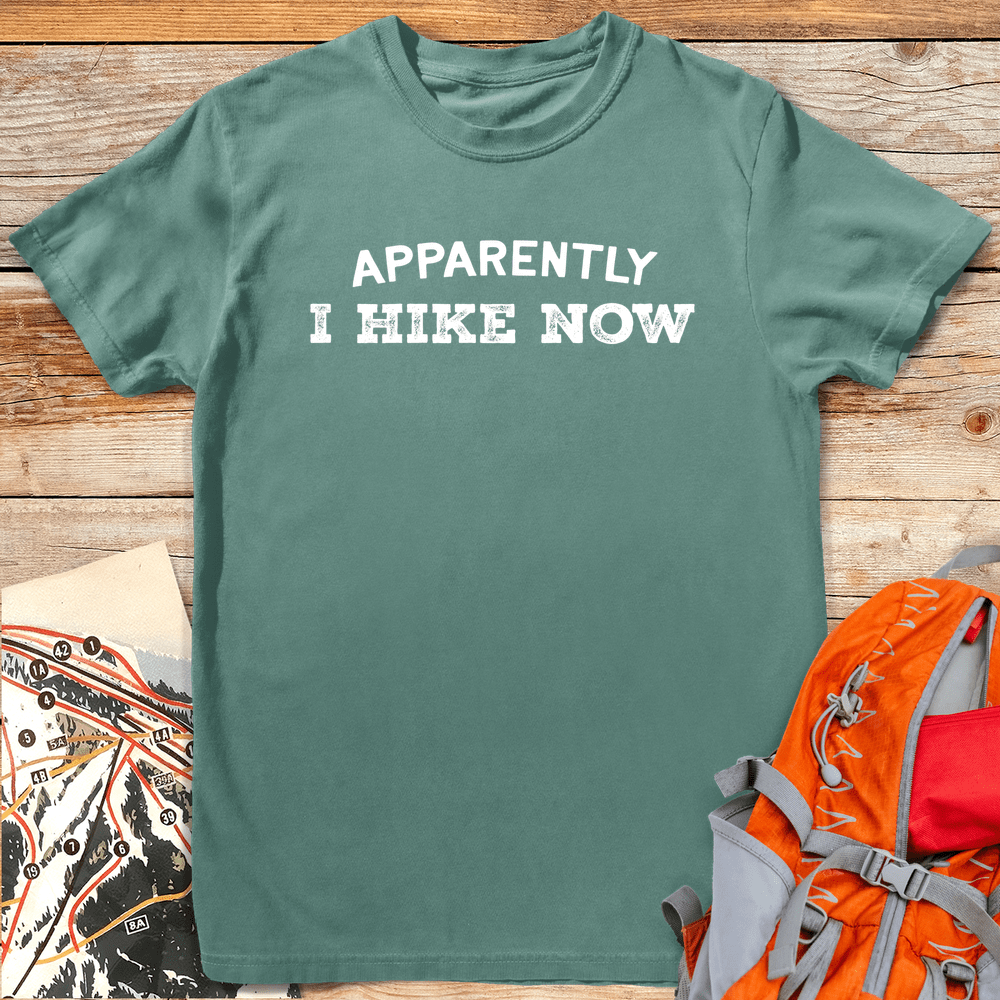 407 Apparently I Hike White - Light Green