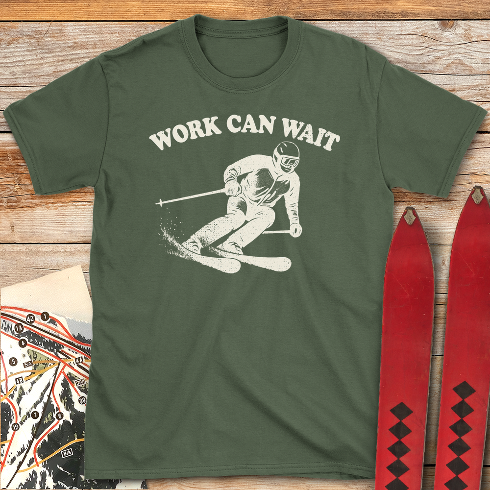 708 Work Can Wait White - Military Green