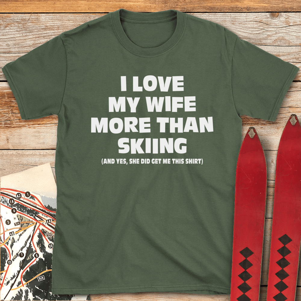 762 Wife Over Skiing White - Military Green