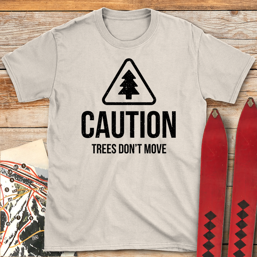 579 Trees Don T Move White - Natural