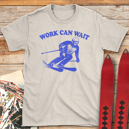 708 Work Can Wait White - Natural