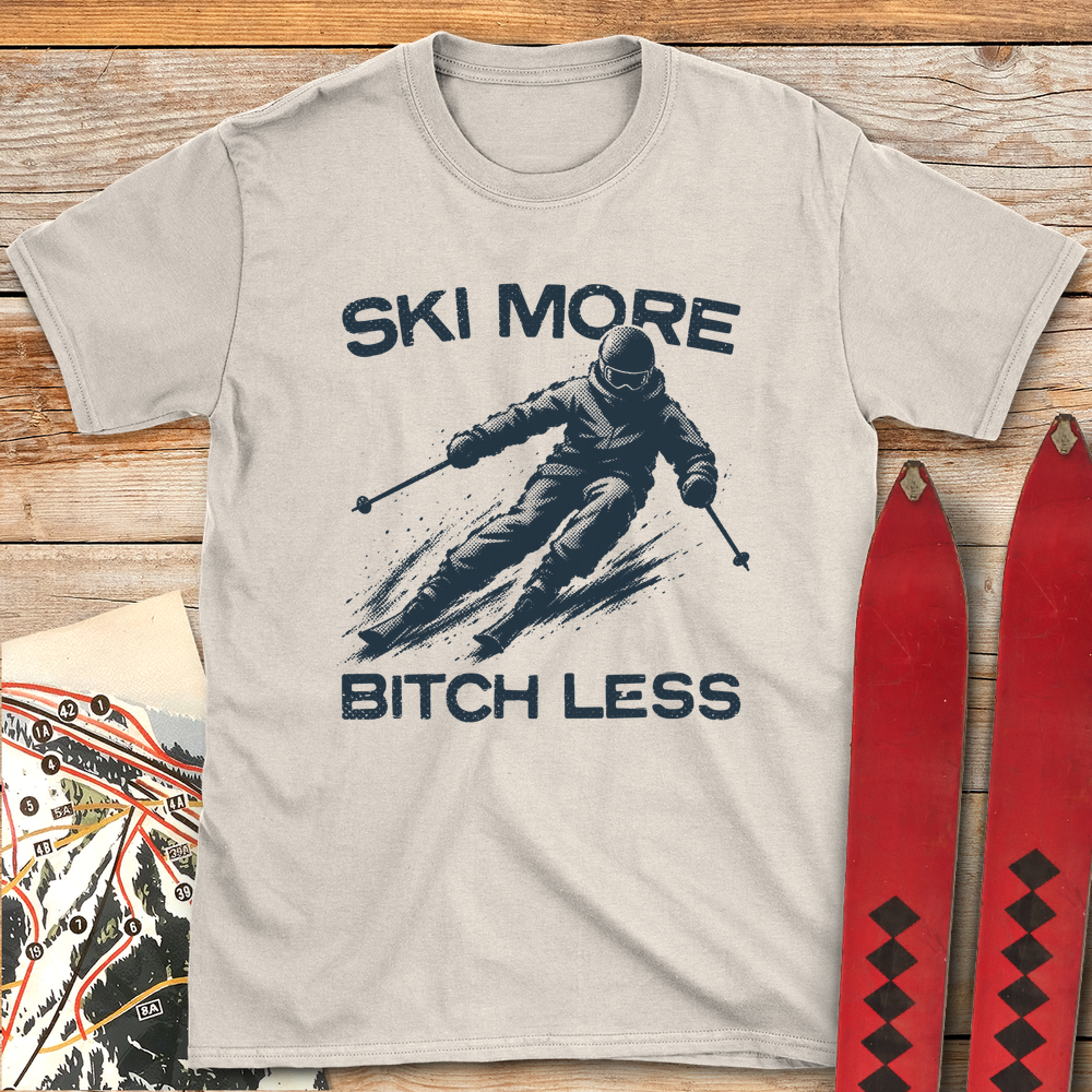 1352 Ski More Bitch Less White - Natural