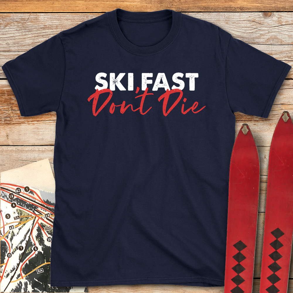 563 Ski Fast Don T Die White - Navy