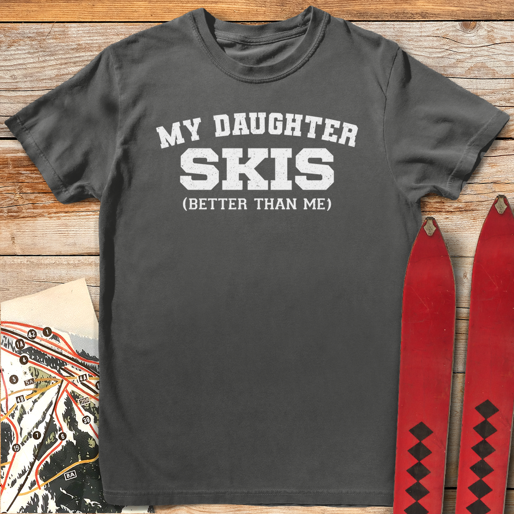 649 Daughter Skis Better White - Pepper