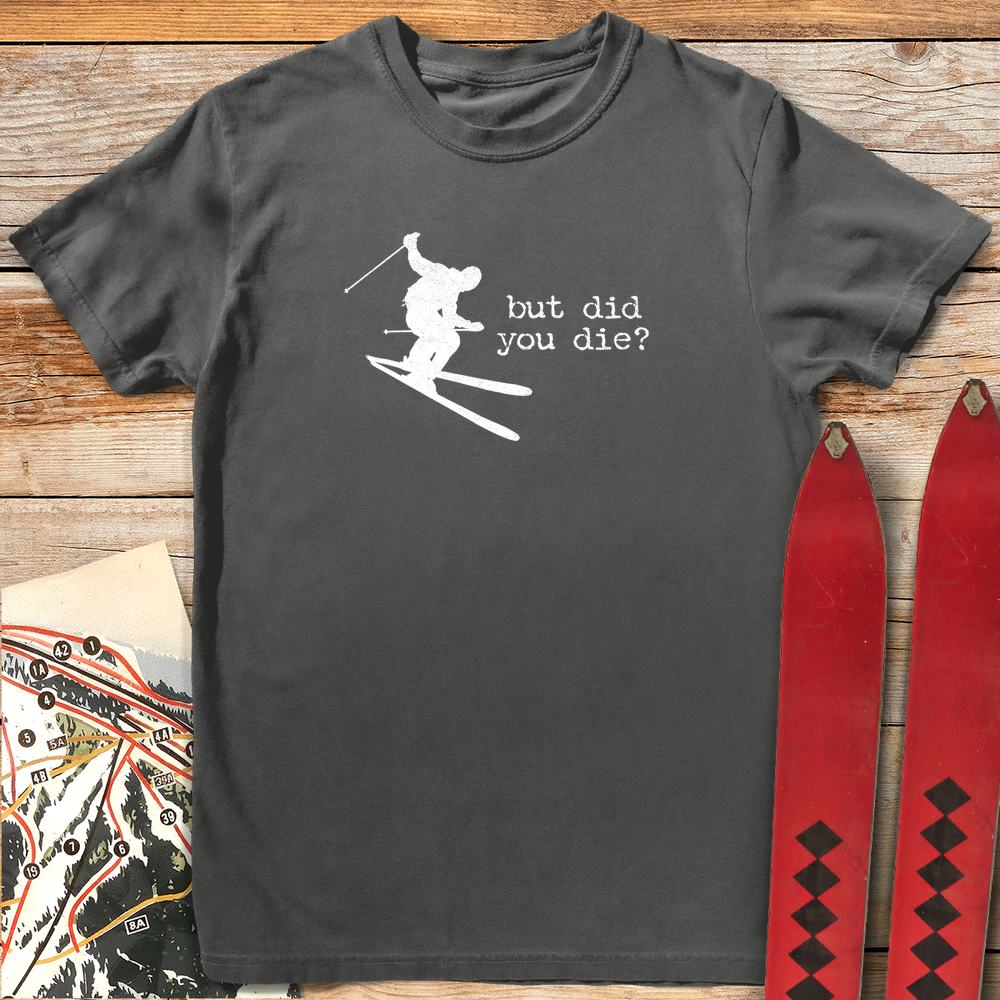 1203 Did You Die Ski White - Pepper