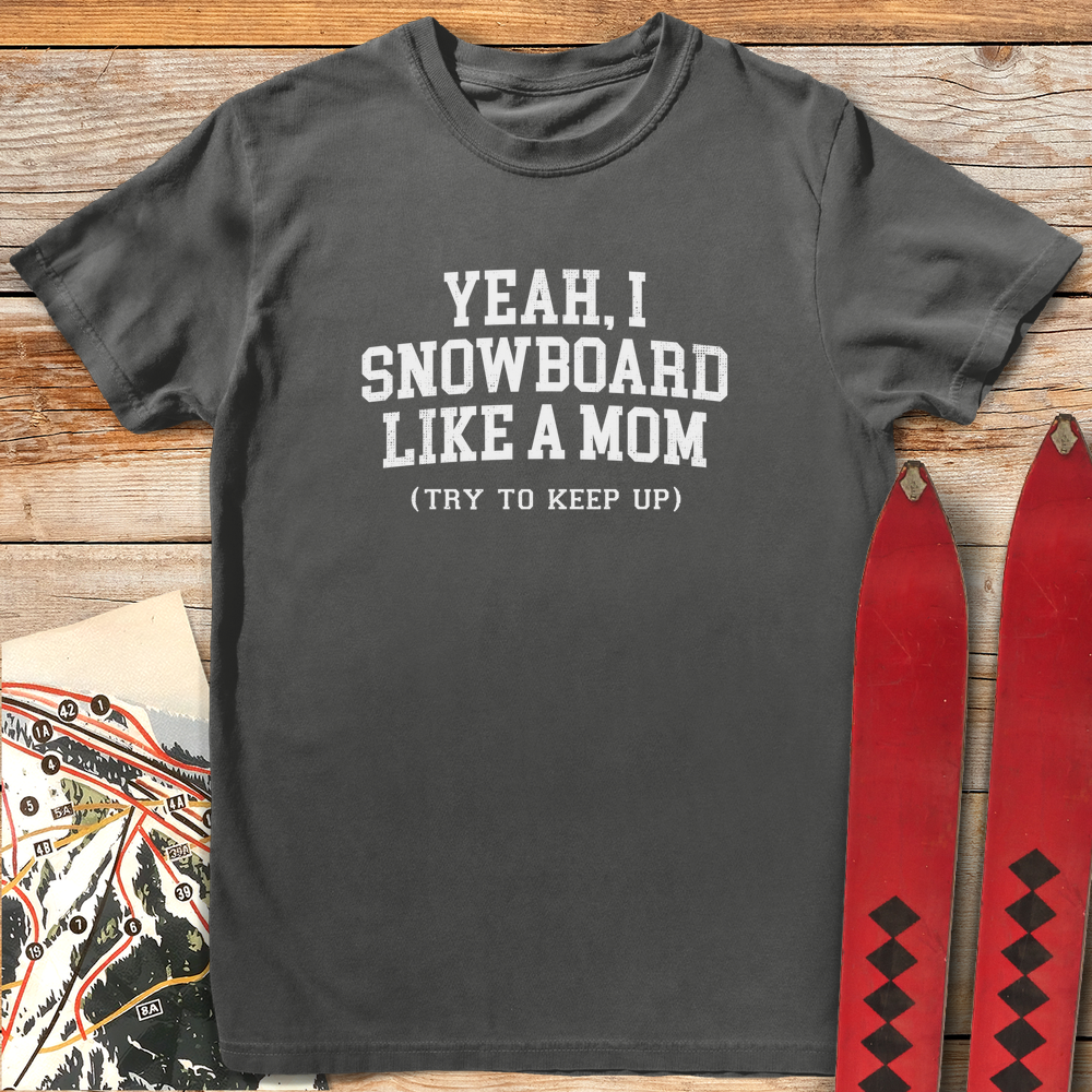 1248 Snowboard Like A Mom White - Pepper