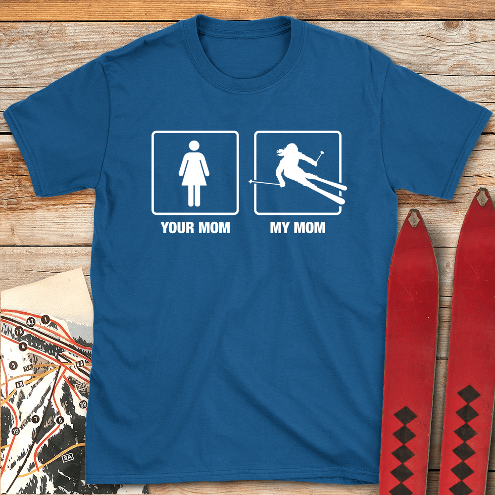 226 Your Mom Vs My Mom White - Royal