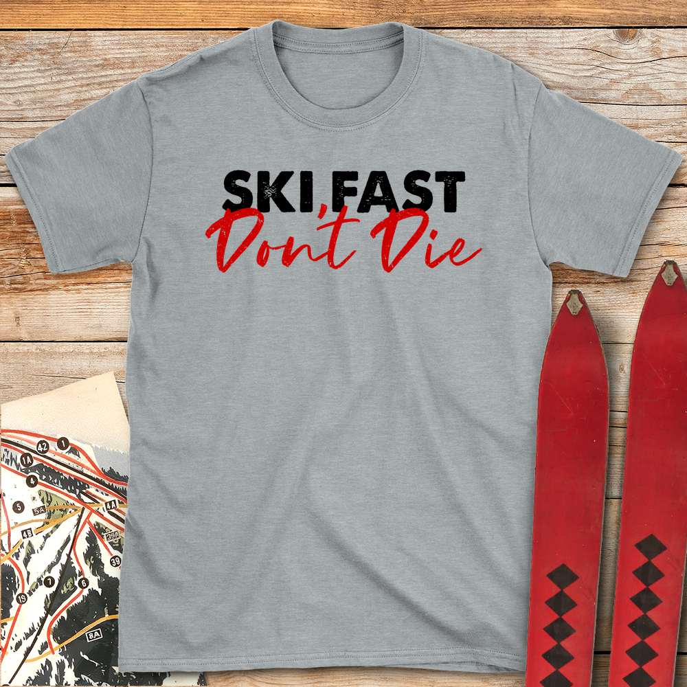 563 Ski Fast Don T Die White - Sport Grey