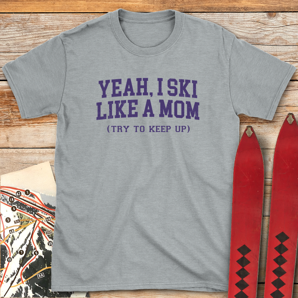 1220 Ski Like A Mom White - Sport Grey