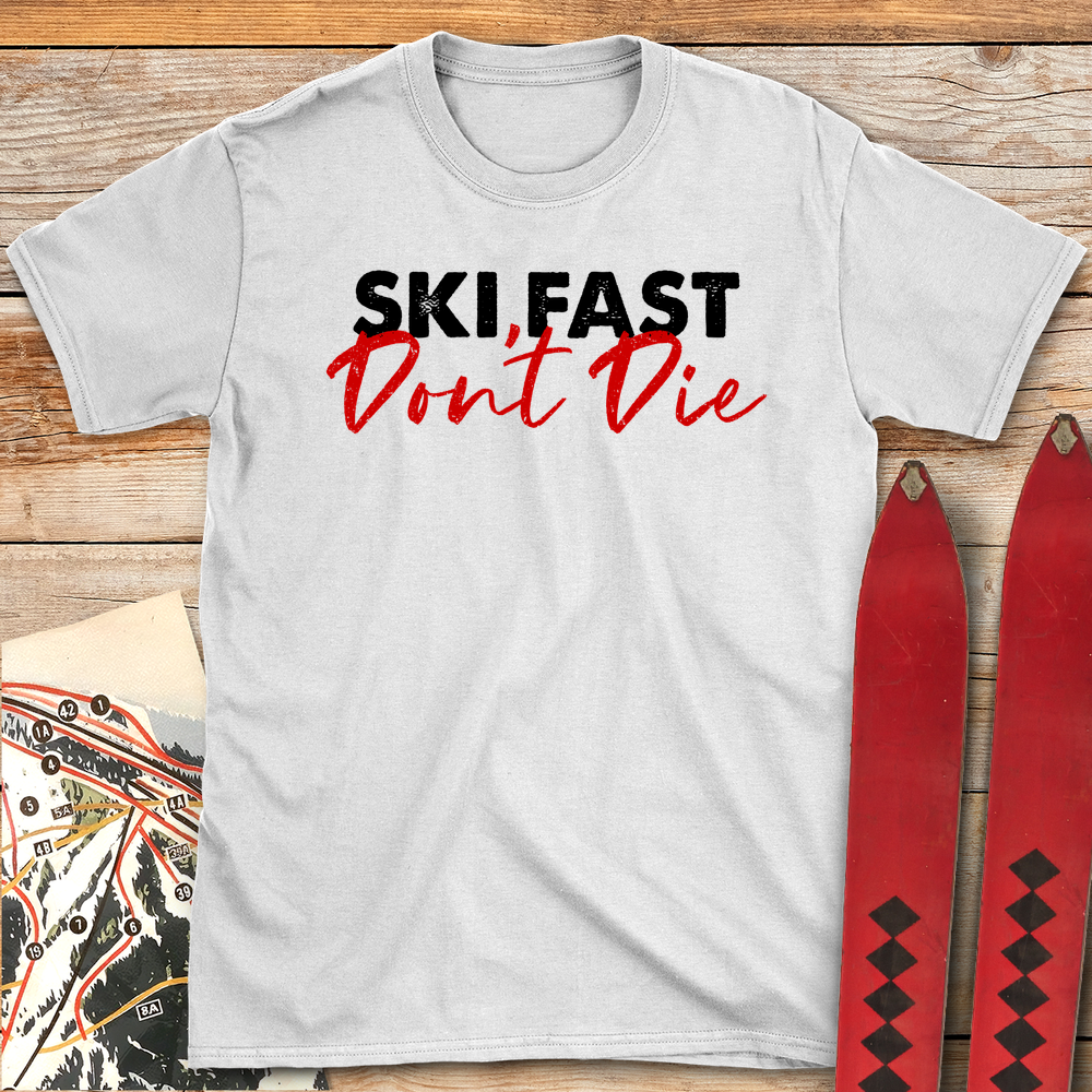 563 Ski Fast Don T Die White - White