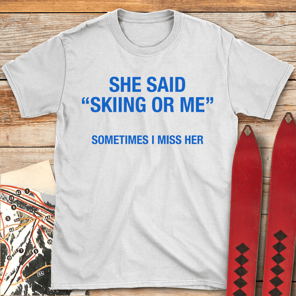 739 Skiing Or Me White - White