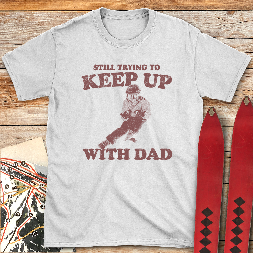 996 Keep Up With Dad White - White