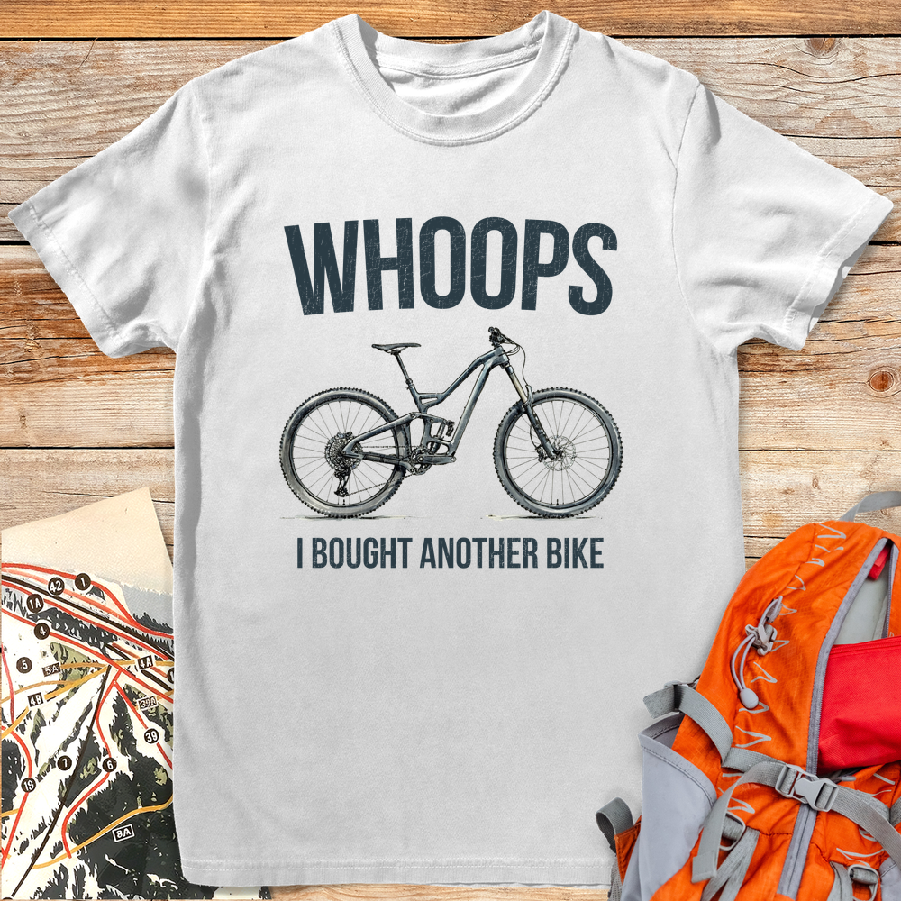 1197 Whoops I Bought A Bike - White